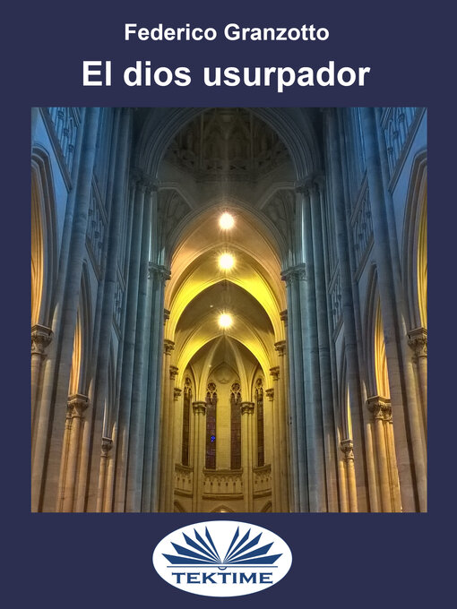Title details for El Dios Usurpador by Federico Granzotto - Available
